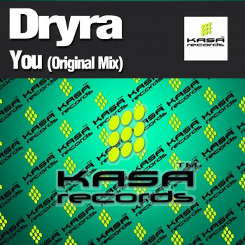 Dryra You