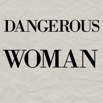 Starstruck Backing Tracks Dangerous Woman (Originally Performed By Ariana Grande) [Karaoke Version]