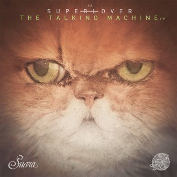 Superlover The Talking Machine