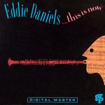 Eddie Daniels Double Image