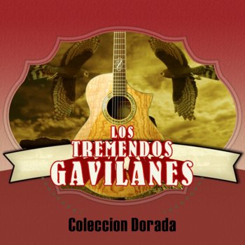 Los Tremendos Gavilanes Mi Hanto