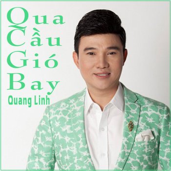 Quang Linh Lời Ru Ngày Xưa