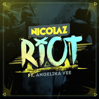 Nicolaz feat. Angelika Vee Riot (Extended)