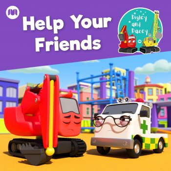 Digley & Dazey Help Your Friends