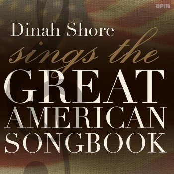 Dinah Shore Do Nothin' Till You Hear from Me