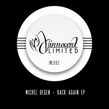 Michel Degen Back Again