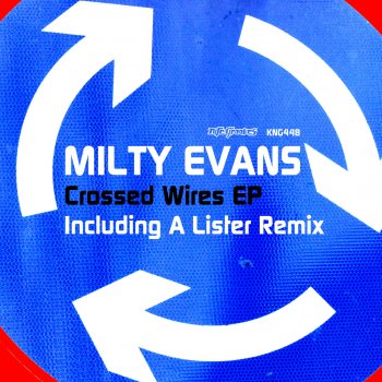 Milty Evans Crossed Wires