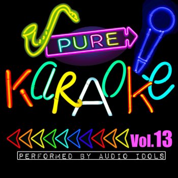 Audio Idols Around the World (Originally Performed by East 17) [Karaoke Version]