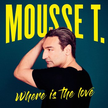 Mousse T. feat. Cleah Melodie
