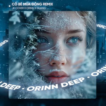 Orinn feat. GUANG Cô Bé Mùa Đông