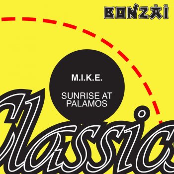 M.I.K.E. Sunrise At Palamos - Original Mix