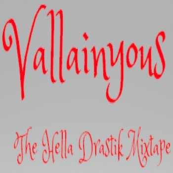 Vallainyous Watch 4 tha Lights (feat. Joseph Kay & Sunny Da Don)