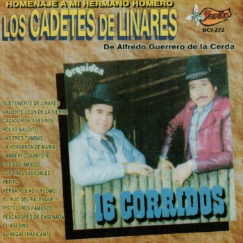 Los Cadetes De Linares Los Tres Judiciales