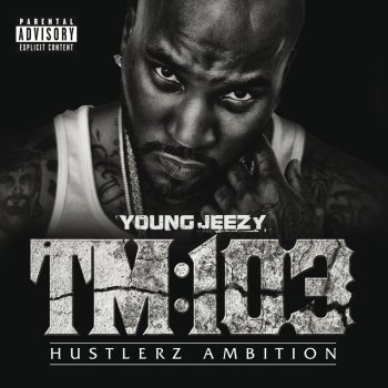 Young Jeezy feat. Fabolous & Jadakiss OJ (feat. Fabolous & Jadakiss)