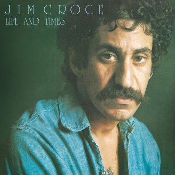 Jim Croce One Less Set of Footsteps