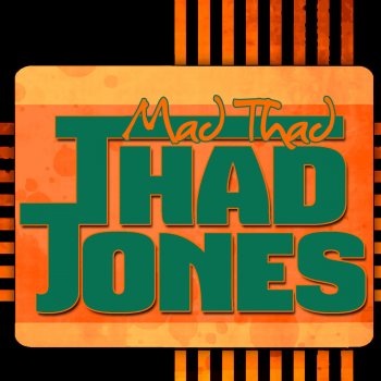 Thad Jones Flamingo / If You Were Mine / I'm Through with Love / Love Walked In