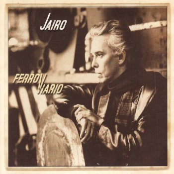 Jairo El Ferroviario (Cuerda Y Voz)