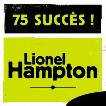 Lionel Hampton Flying Home N°1