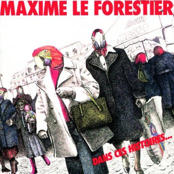 Maxime Le Forestier L'homme a tête de loup