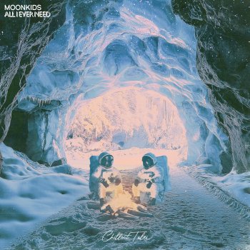 Исполнитель Moonkids & Cafe, альбом All I Ever Need - Single