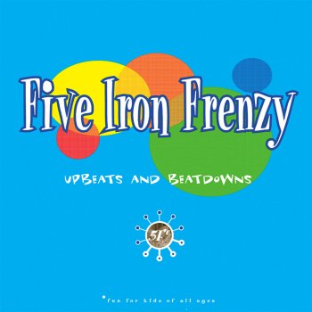 Five Iron Frenzy The Old West