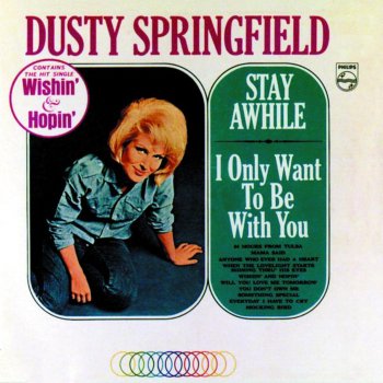 Dusty Springfield When the Lovelight Starts Shining Through His Eyes