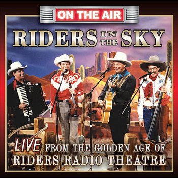 Riders In the Sky Chant of the Plains