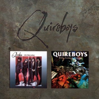 The Quireboys I Don't Love You Anymore