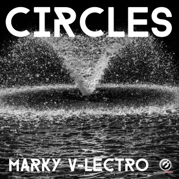 Marky V-lectro Circles