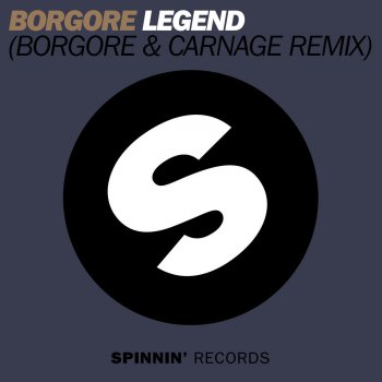 Borgore Legend - Borgore & Carnage Remix