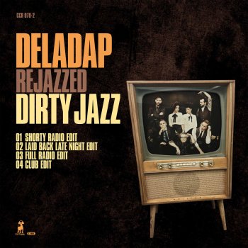 Deladap Dirty Jazz (Full Radio Edit)