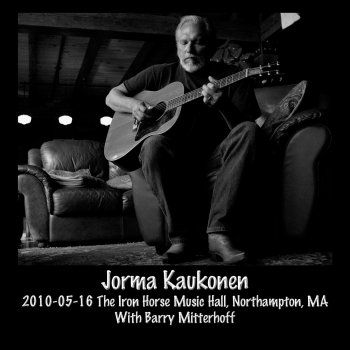 Jorma Kaukonen Barry's Sales Pitch