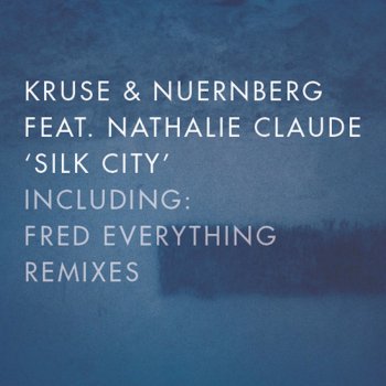 Kruse & Nuernberg Silk City - Fred Everything's Lazy Dub