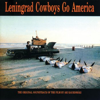 Leningrad Cowboys Desconsolado