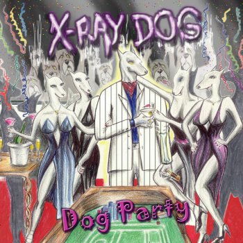 X-Ray Dog Bitter Pill