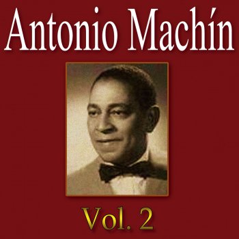 Antonio Machín En Cada Corazon