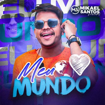 Mikael Santos Meu Mundo
