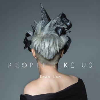 Eman Lam People Like Us (中文版)