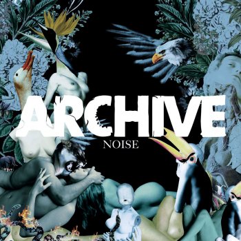 Archive Noise