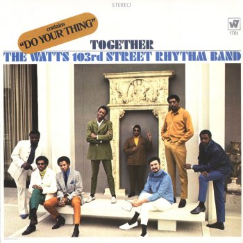 Charles Wright feat. The Watts 103rd. Street Rhythm Band Something You Got