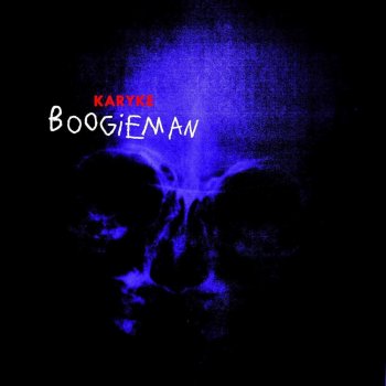 Karyke Boogieman