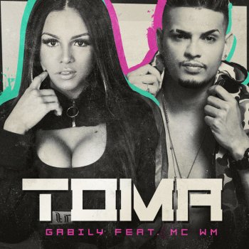 Gabily feat. MC WM Toma