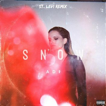 ADI Snow (St. Levi Remix)