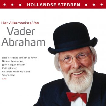 Vader Abraham 'M Kei In Amersfoort