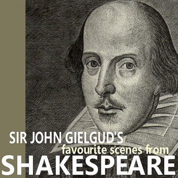 Исполнитель Sir John Gielgud, альбом Sir John Gielgud's Favorite Scenes from Shakespeare