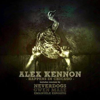 Alex Kennon Happens in Chicago