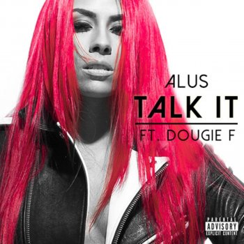 Alus feat. Dougie F Talk It (Acapella)