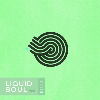 Liquid Soul Faith