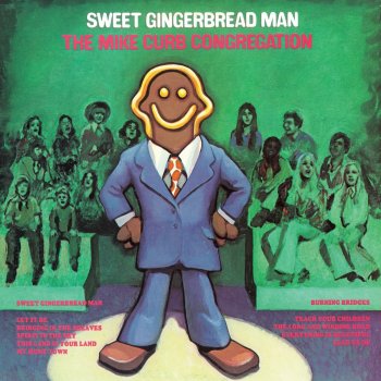 Mike Curb Congregation Sweet Gingerbread Man