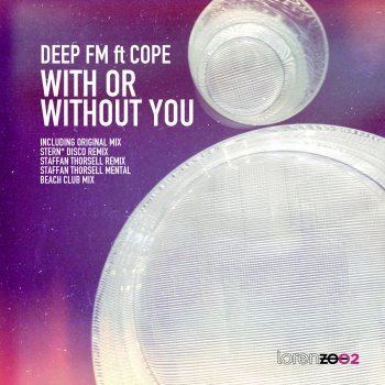 Deep FM feat. Cope With or Without You